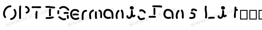 OPTIGermanicSans Lit字体转换